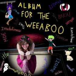 Album for the Weeaboo