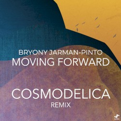 Moving Forward (Cosmodelica Remix)