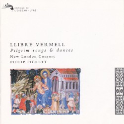 Llibre Vermell: Pilgrim Songs and Dances