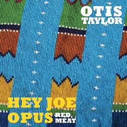 Hey Joe Opus Red Meat