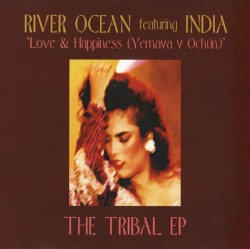 Love & Happiness (Yemaya Y Ochún) [The Tribal EP]