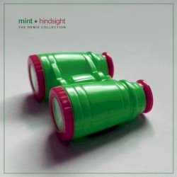 Hindsight: The Remix Collection