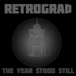 The Year Stood Still