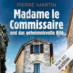 Madame le Commissaire und das geheimnisvolle Bild