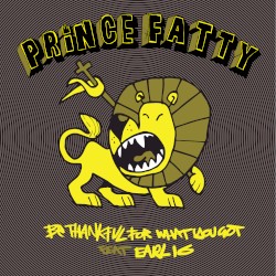 Be Thankful for What You Got