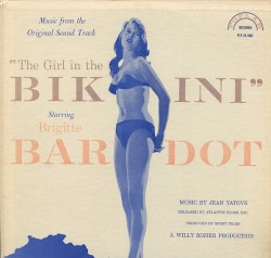 The Girl in the Bikini: Music From the Original Sound Track