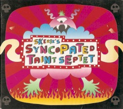 Skerik's Syncopated Taint Septet