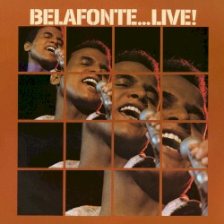 Belafonte ...Live!