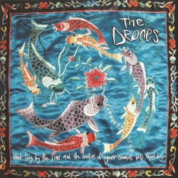 Wait Long by the River and the Bodies of Your Enemies Will Float By