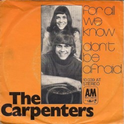 For All We Know / Don't Be Afraid