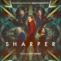 Sharper: Soundtrack From The Apple Original Film