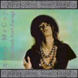 Too Much Ain't Enough