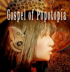 Gospel of Popotopia