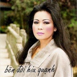 Bên đời hiu quạnh (Trịnh Công Sơn)