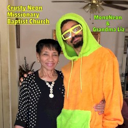 Crusty Neon Missionary Baptist Church