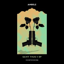 Saint Thug II EP