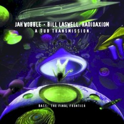 Radioaxiom: A Dub Transmission