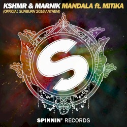 Mandala (Official Sunburn 2016 Anthem)