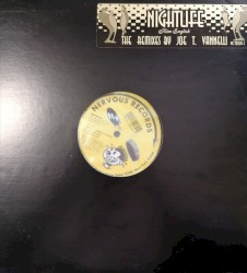 Nite Life (The Joe T. Vannelli Remixes)