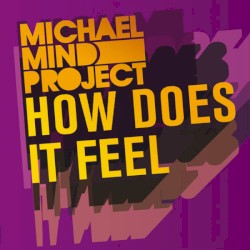 How Does It Feel