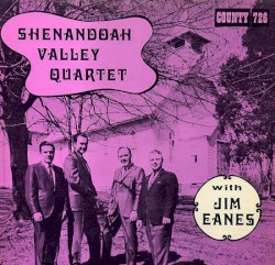 Shenandoah Valley Quartet with Jim Eanes