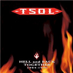 Hell and Back Together 1984-1990