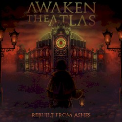 Rebuilt From Ashes