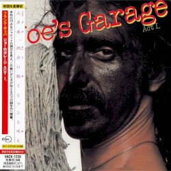 Joe’s Garage: Act I