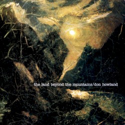 The Land Beyond the Mountains