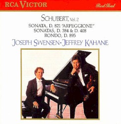 Schubert, Volume 2: Sonata D. 821 “Arpeggione” / Sonatas D. 384 & D. 408 / Rondo D. 895