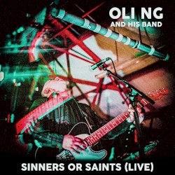Sinners or Saints (LIVE)