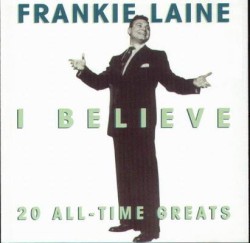I Believe: 20 All-Time Greats