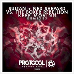 Keep Moving (Remixes)