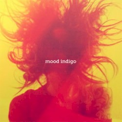 mood indigo