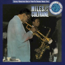 Miles & Coltrane
