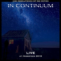 In Continuum Live at Progstock