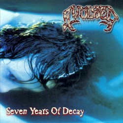 Seven Years of Decay + Bloodcovered