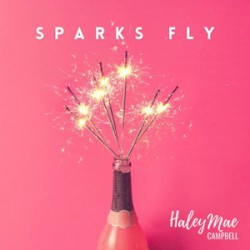Sparks Fly