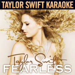 Taylor Swift Karaoke: Fearless