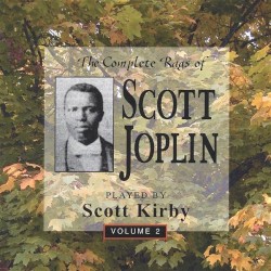 The Complete Rags of Scott Joplin, Volume 2