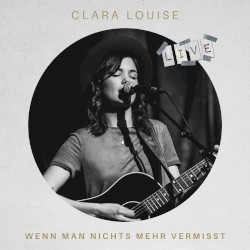 Wenn man nichts mehr vermisst (Live)