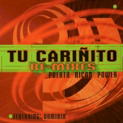 Tu cariñito (re-mixes)