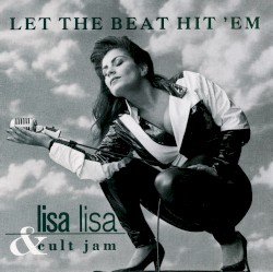 Let The Beat Hit ‘Em