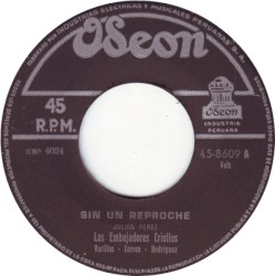 Sin un reproche / Sigue mintiendo