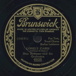 Lonely Cabin / You Told Me but Half of the Story