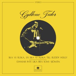 Ska vi älska, så ska vi älska till Buddy Holly / (Dansar inte lika bra som) Sjömän