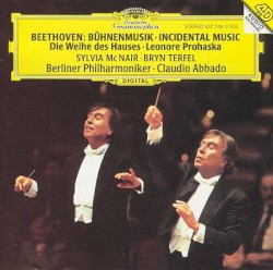 Bühnenmusik: Die Weihe des Hauses / Leonore Prohaska