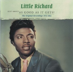 Just About as Good as It Gets! The Original Recordings 1951-1962