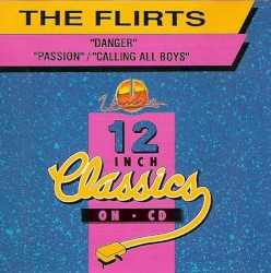 Danger / Passion / Calling All Boys