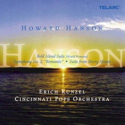 Bold Island Suite / Symphony no. 2 "Romantic" / Suite From Merry Mount